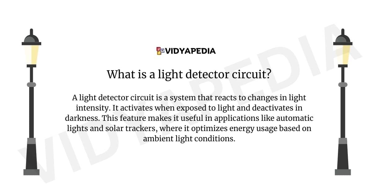 What Is Light Detector Circuit
