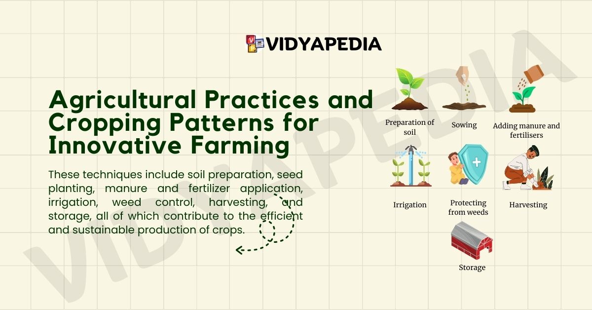Basic Practices of Crop Production or Agricultural Practices