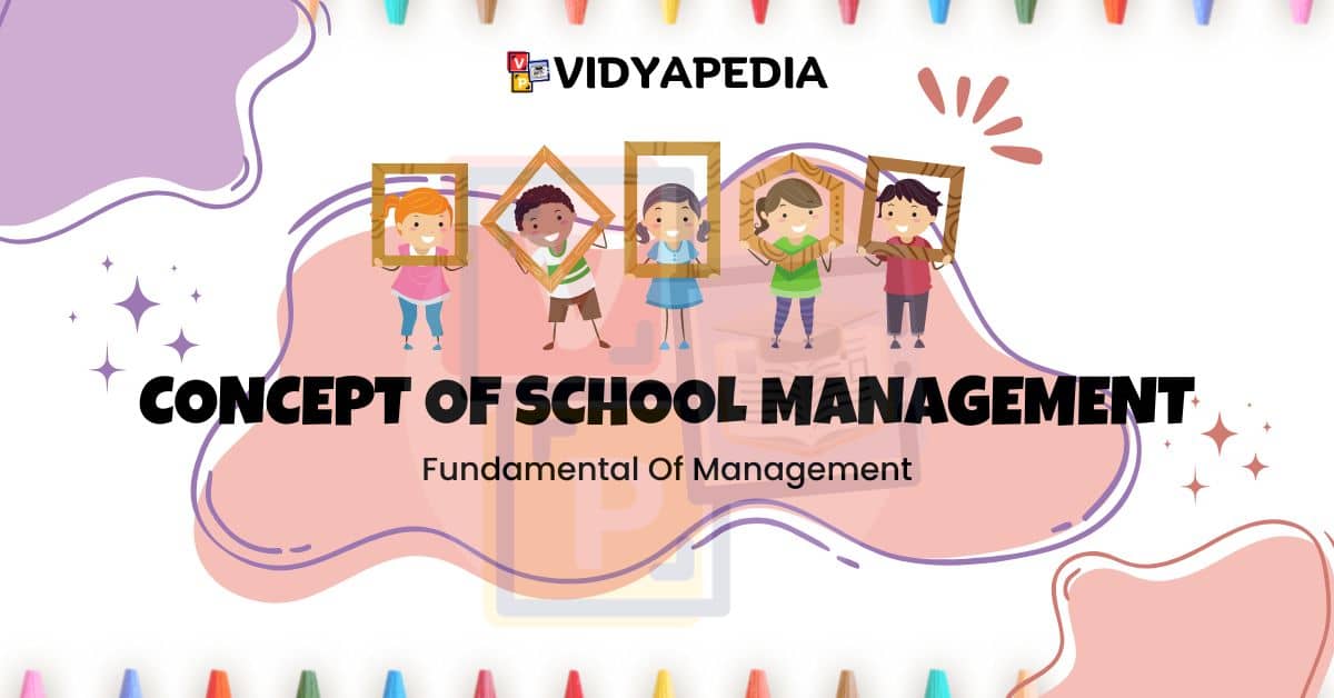 Concept Of School Management (1)